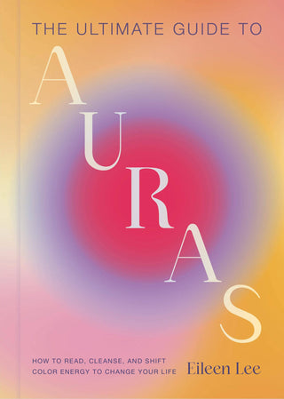 The Ultimate Guide To Auras