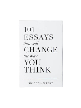 101 Essays That Will Change The Way You Think - book: Hardcover